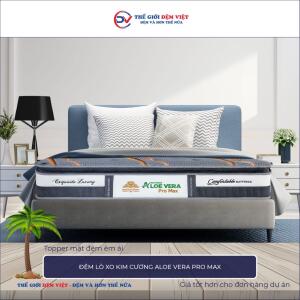 Đệm lò xo Kim Cương Aloe Vera Pro Max